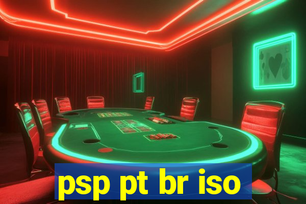 psp pt br iso